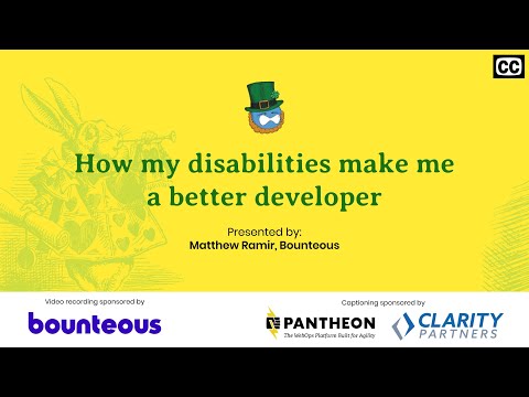 How my disabilities make me a better developer.