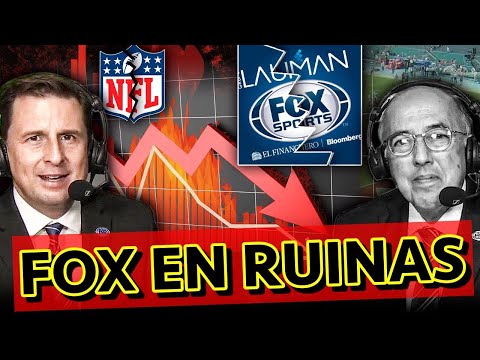 La CAÍDA Y La QUIEBRA De FOX SPORTS MÉXICO | Los Expulsados