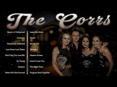 [Collection] The Corrs🎵Three Classic Albums & Greatest Hits🎵Ultimate Mix