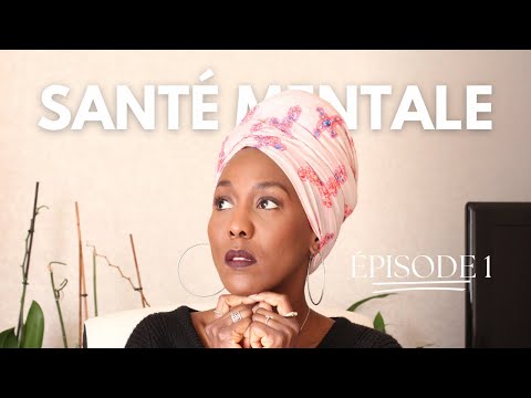 CHEVEUX AFROS ET ACCEPTATION DE SOI : ÉPISODE 1 - SANTÉ MENTALE !