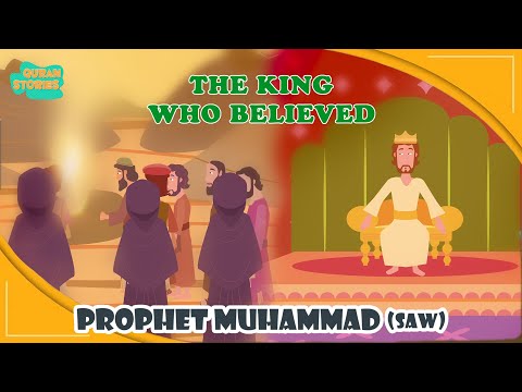 Prophet Muhammed (SAW) Stories | The King Who Believed | Quran Stories | Islamic Video | Ramadan