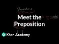 Exploring Prepositions in Grammar