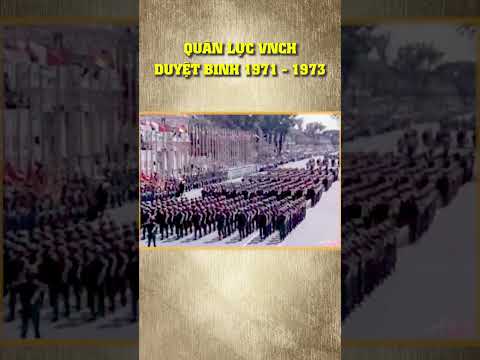 Việt Nam Cộng Hòa Duyệt Binh Năm 1971 và 1973