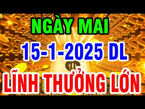 Tử Vi Ngày 15/1/2025 THẦN TÀI RÁT CỔ GỌI TÊN 5 Con Giáp Này Đón Đại Lộc, Nghèo Mấy Cũng Giàu To