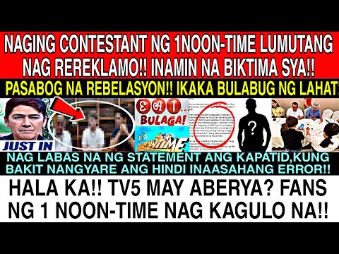 SHOCK❗😱1CONTESTANT NG NOON-TIME NAG REREKLAMO INAMIN NA BIKTIMA SYA‼️ KAGULUHAN SA TV5 TINAPOS NA‼️