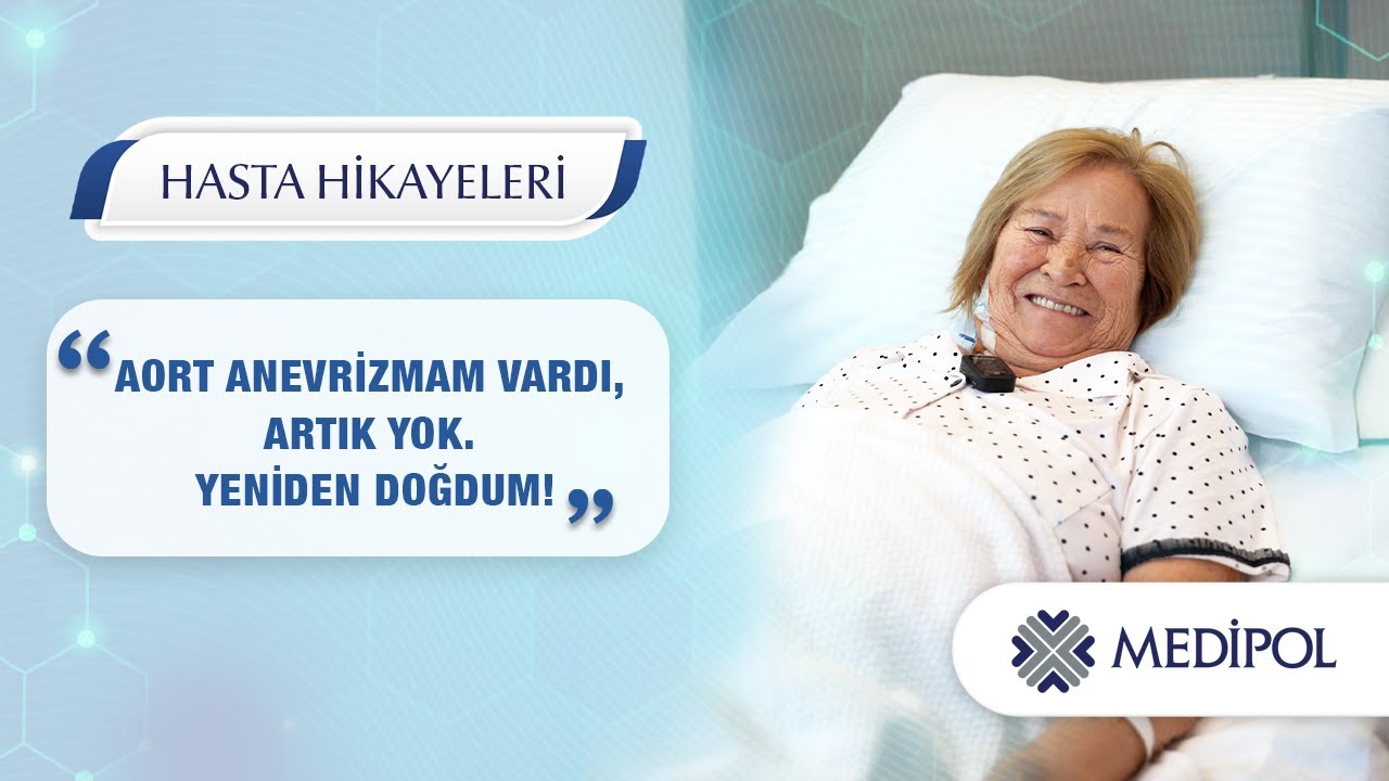 Aort Anevrizması ve Ameliyat Süreci