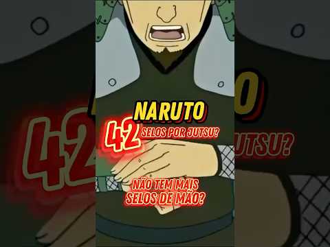O selos de mão foram esquecidos em Naruto