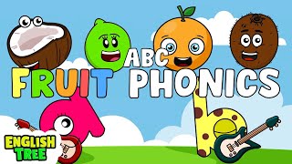 Abc Fruit Phonics +MORE Sing-Along Songs | English Tree