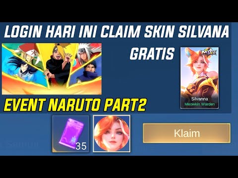 LOGIN HARI INI CLAIM SKIN SILVANA MYSTIC MEOW GRATIS! EVENT MLBB X NARUTO PART2 MOBILE LEGENDS