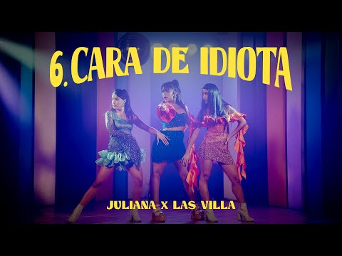 Juliana ft &nbsp;@LasVillaoficial &nbsp; - Cara De Idiota (Videoclip Oficial)