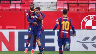 Séville 0-2 FC Barcelone - La Liga - 27/02/2021 - LES BUTS DU MATCH