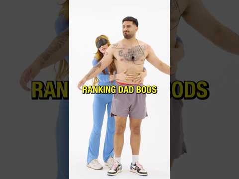are dad bods underrated?!