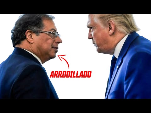 TRUMP ARRODILLA a PETRO!