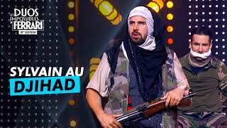 Sylvain au djihad l Les Duos Impossibles 10ème édition