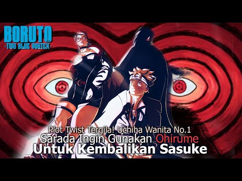 GENJUTSU MANGEKYOU OHIRUME UBAH TAKDIR HIDARI! 1 PANEL BORUTO TWO BLUE VORTEX