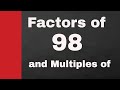 Understanding Factors, Prime Factors, and Multiples of 98
