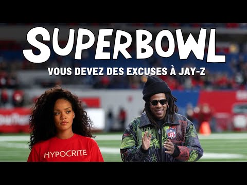 SUPERBOWL : Jay-Z mérite vos Excuses 👀