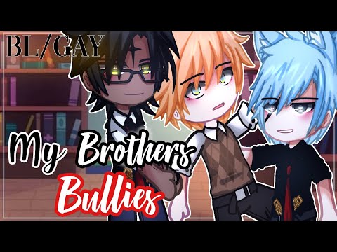 My Brothers Bully || BL/GAY || GCMM - GLMM || Gacha Club Mini Movie