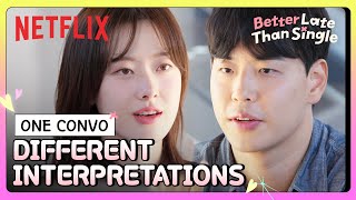 She says "surprised," he hears "happy" | Better Late Than Single | Netflix [ENG SUB]