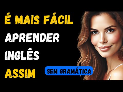 Esta aula vai fazer você falar inglês sem enrolação e sem falar de gramática | Curso de inglês.