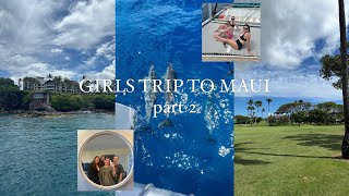 Maui girls trip vlog DAY 3: snorkeling and dolphin watching