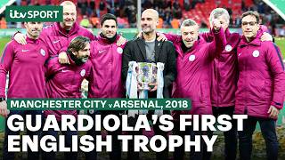 Guardiola's FIRST English Trophy! | Arsenal 0-3 Man City | 2018 Carabao Cup Final Highlights