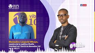 Htag du 25-02-2024 avec Mamadou Leopold Mbaye, membre de la coalition Khalifa Président