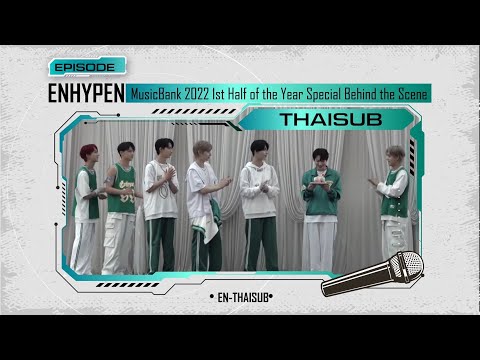 THAISUB-EPISODE:-MusicBank-2022-1st-Half-of-the-Year-Special