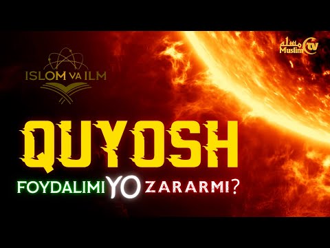 📕 ISLOM va ILM: QUYOSH FOYDALIMI YO ZARARMI?