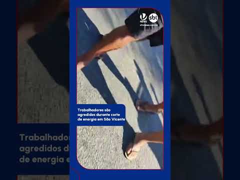 🚨 Trabalhadores são agredidos durante corte de energia em São Vicente!