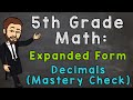 Mastering Expanded Form with Decimals