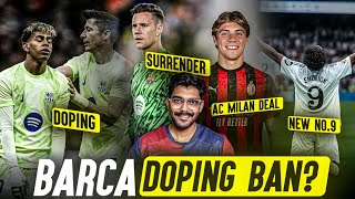 Yamal & Lewandoski DOPING UEFA FINE ! Ter Stegen BACK at BARCA, Real Madrid Extend Gonzalo García