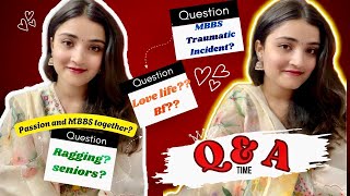 1st QnA✨2025🎀| Ragging, Bf, MBBS funny traumatic incident and more Fun❤️ #mbbs #qna | Khushi Mishra