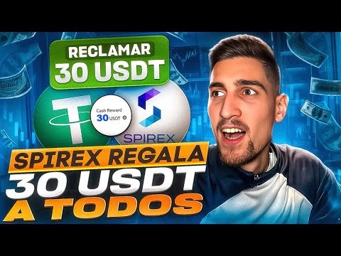 ¡TIENES 5 DIAS! - SPIREX REGALA "30 $USDT" A TODOS SUS NUEVOS USUARIOS HACIENDO ESTE PASO A PASO