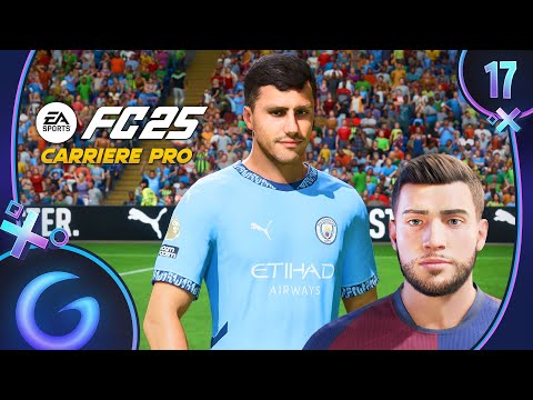 EA SPORTS FC 25 : CARRIÈRE PRO FR #17 - Nos débuts en Ligue des Champions !