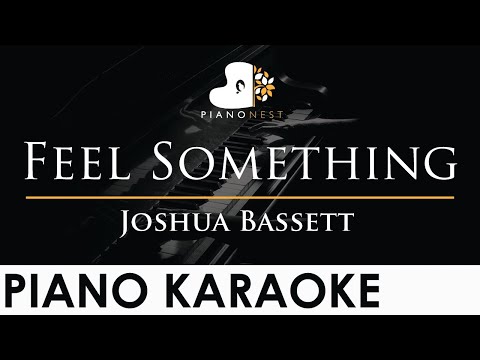 Joshua Bassett – Feel Something – Piano Karaoke Instrumental Cover with Lyrics