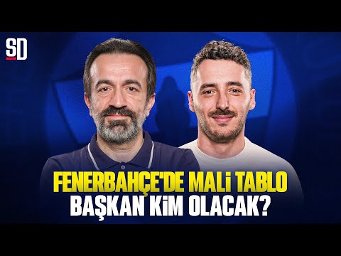 SEÇİM ÖNCESİ SON RAUND | Olağanüstü Seçimli Genel Kurul; Ali Koç, Sadettin Saran, Mali Tablo