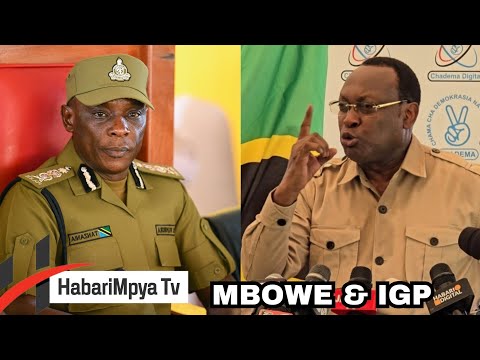 CHADEMA WATOA MAAGIZO MAZITO KWA JESHI LA POLISI, MBOWE AMTAJA IGP WAMBURA BILA UOGA,.