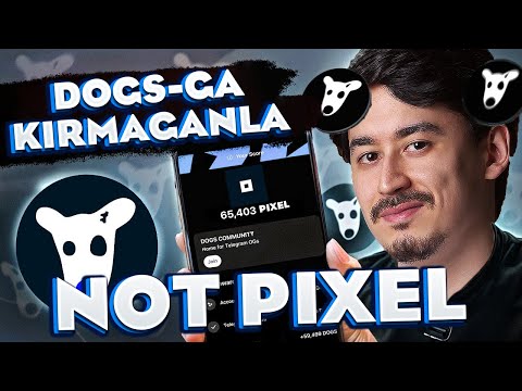 NOT PIXEL - NOTCOIN VA DOGS CHQAZGAN ODAMDAN O'YIN || KO'RMAGANLA AFSUSLANADI ERTAGA