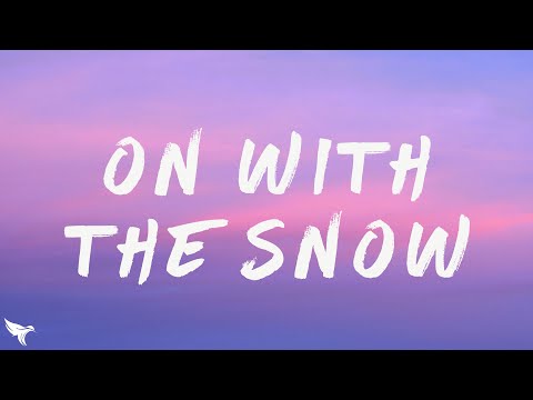Celeste - On With The Show (Lyrics)