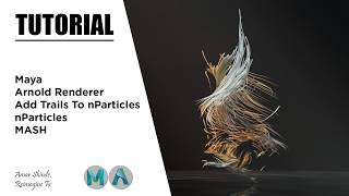 Connect Mash Trails To nParticle | Maya And Arnold Renderer | Tutorial