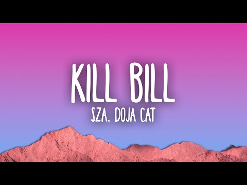 SZA - Kill Bill ft. Doja Cat (Remix)