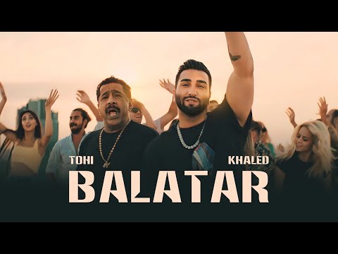 TOHI &amp; KHALED - BALATAR (Official Music Video) تهى و خالد - بالاتر