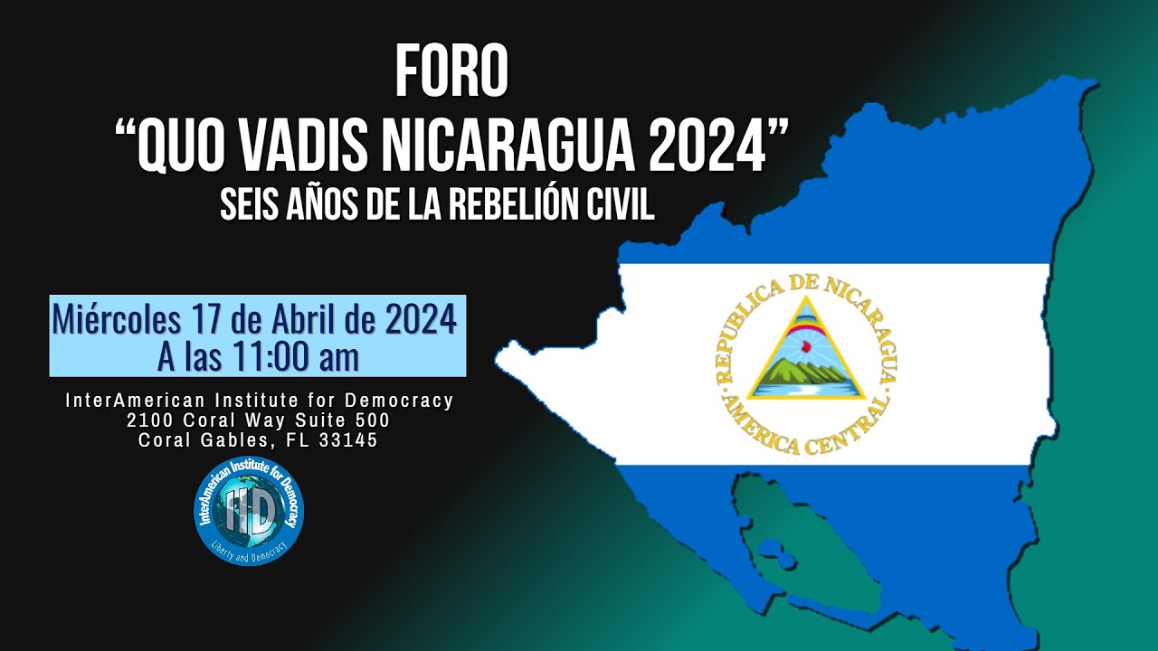 Foro "Quo Vadis Nicaragua 2024". Seis años de la rebelión civil.