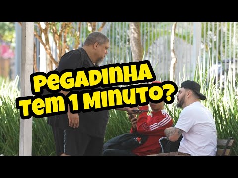 Pegadinha: Tem 1 Min?