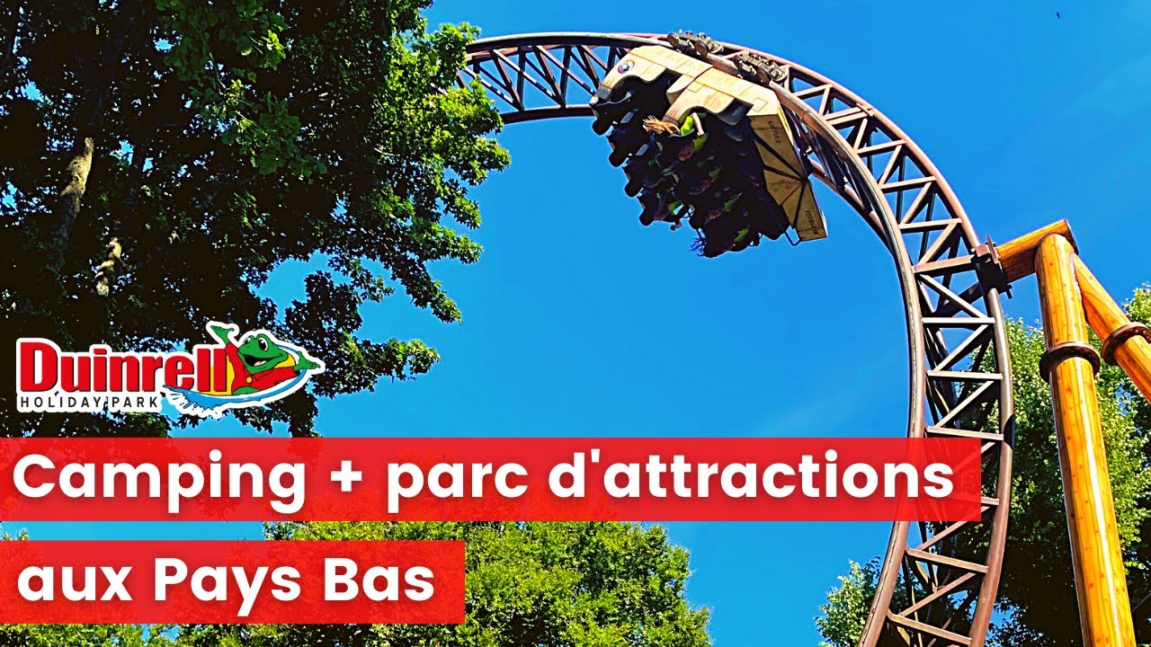 On découvre duinrell , un parc d'attractions aux Pays Bas