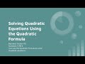 Exploring the Quadratic Formula and Its Applications