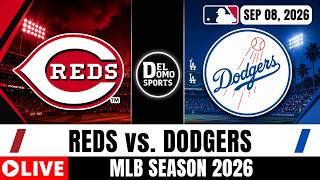 CINCINNATI REDS VS LOS ANGELES DODGERS ⚾️ MLB Scoreboard & Play-by-Play | Sep 08, 2026