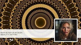 BiXX & Natalie Gioia - Beauty Within