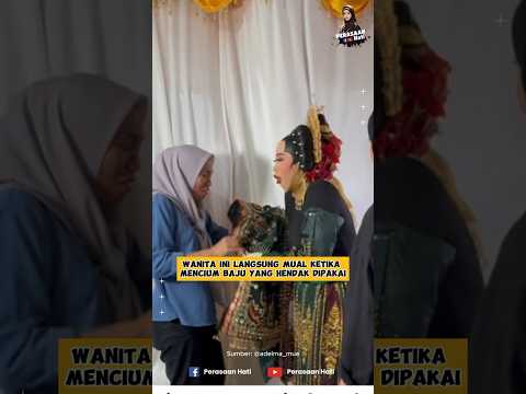 PENGANTIN MUAL SAAT PAKAI BAJU 😱